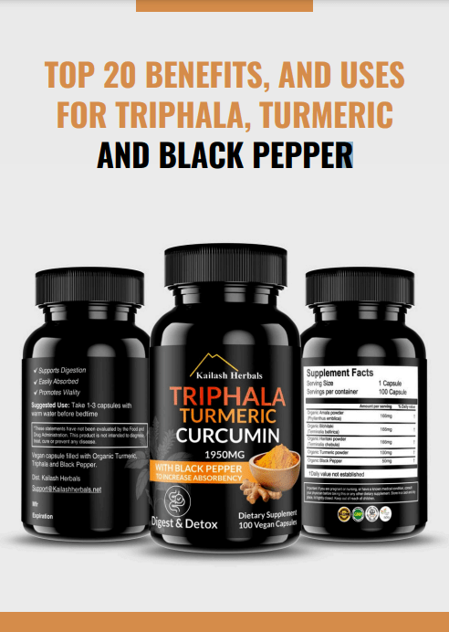 Free E-Book: Top 20 Benefits, and uses for Triphala, Turmeric and Black Pepper